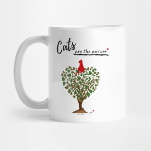 Cats are the Answer Mug